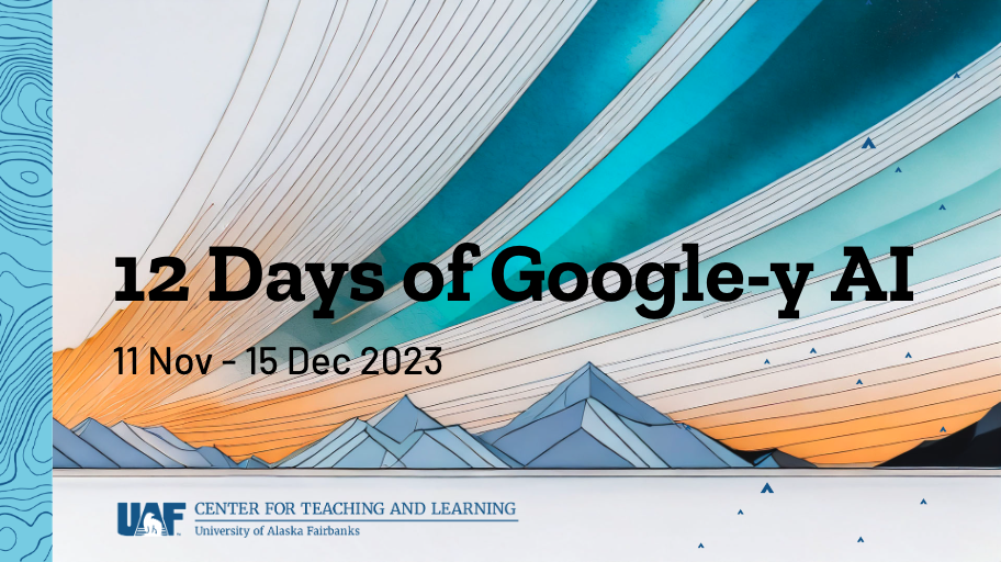 12 Days of Google-y AIs 2023