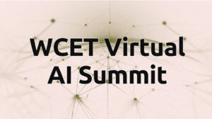 WCET Virtual AI Summit