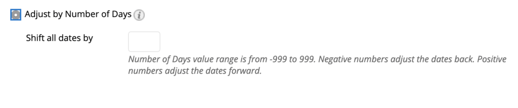 The "Adjust by Number of Days" option