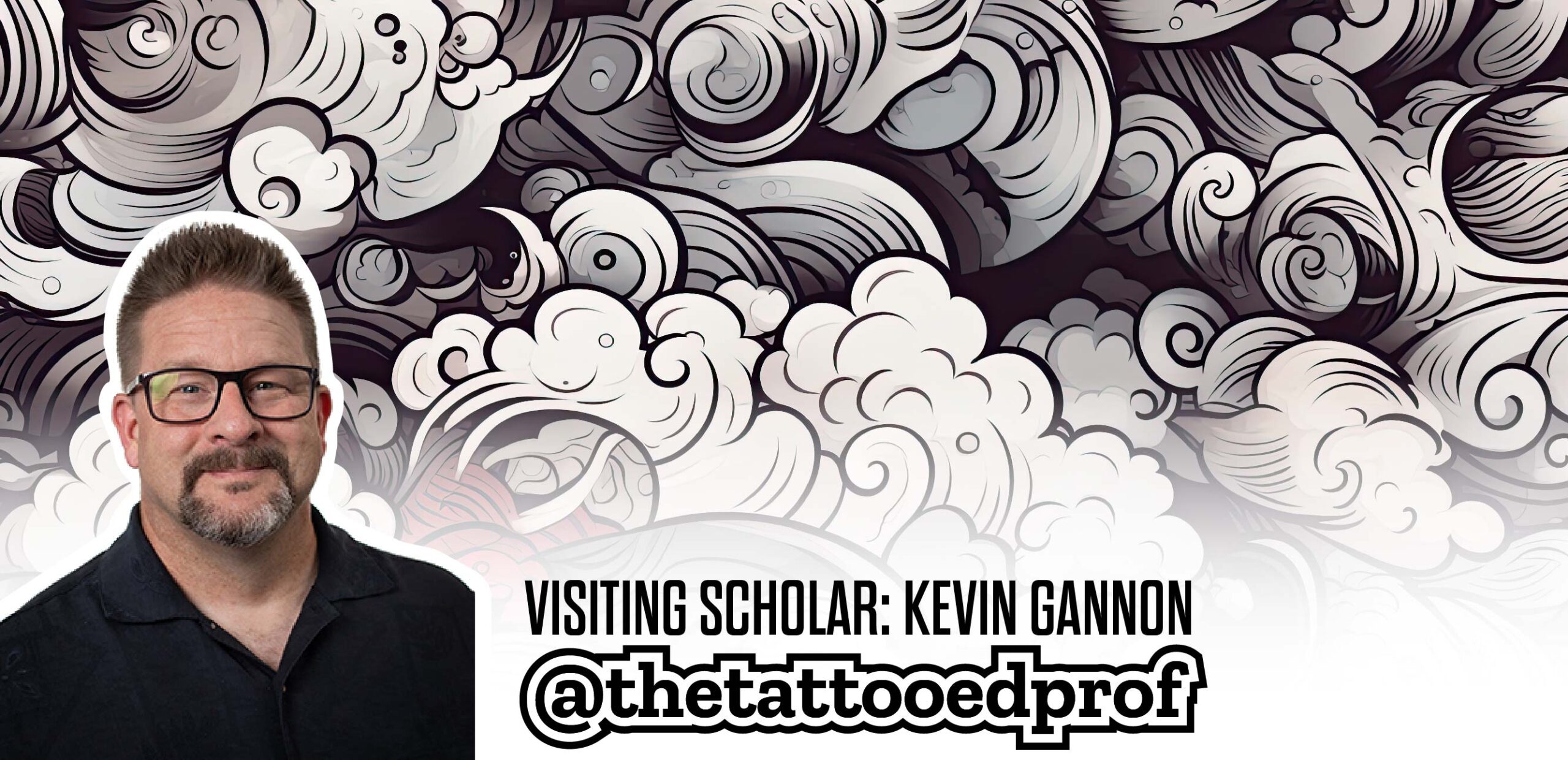 Kevin Gannon on an illustrated background that has a collections of traditional tattoo style clouds