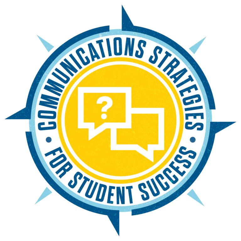 A round badge designed in blue and yellow, to be awarded upon completion of the Communications Strategies for Student Success curriculum